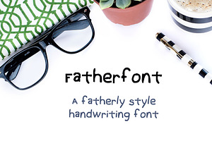 Fatherfont- Fatherly Writing Font