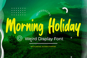 Morning Holiday - Weird Display Font