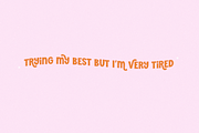 Very Tired | Trendy Font, a Sans Serif Font by KA Designs (Thumbnail 6 of 10)