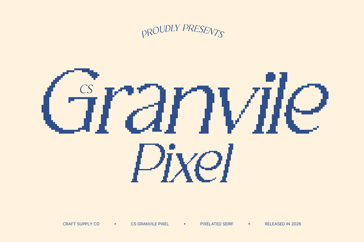 CS Granvile Pixel, a Serif Font by Craft Supply Co. (Photo 1 of 8)