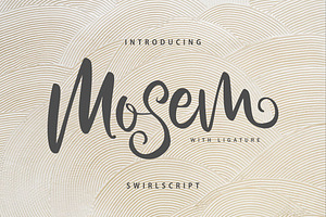 Mosem | Swirl Script Font, a Script Font by Vunira
