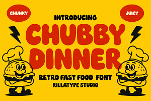 Chubby Dinner - Retro Fast Food Font