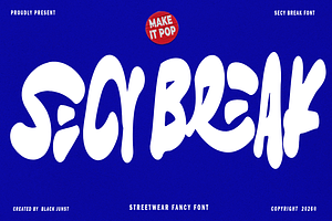 Secy Break - Streetwear Fancy Font