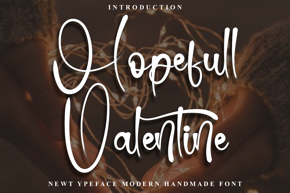 Hopefull Valentine, a Handwritten Font by FreshTypeINK (Photo 1 of 8)