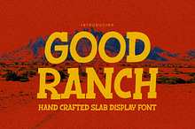 Good Ranch – Hand Crafted Slab