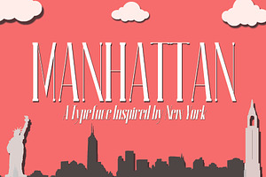 MANHATTAN: A New York Typeface