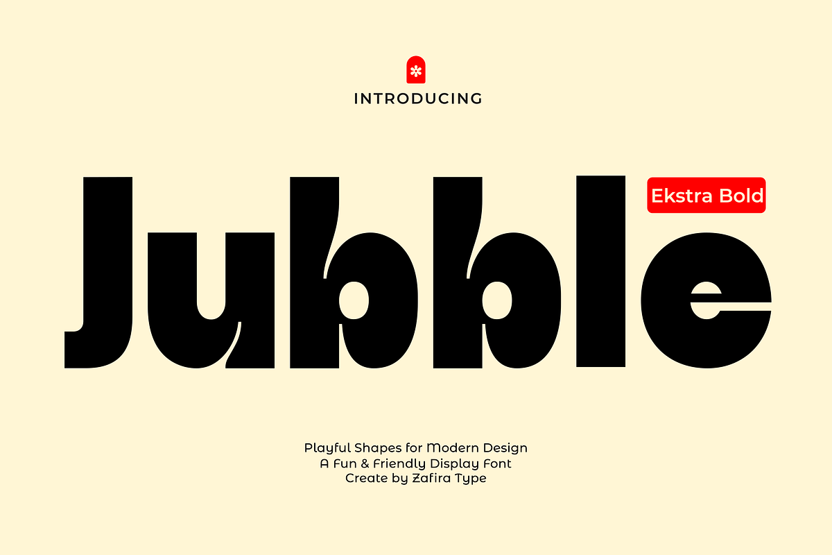 Jubble Extra Bold, a Sans Serif Font by Zafiratype (Photo 1 of 8)