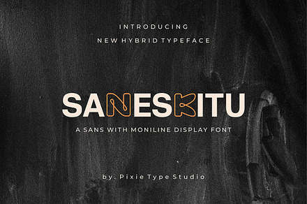 Saneskitu, Hybrid Sans Monoline Font, a Font by Pixie Creative