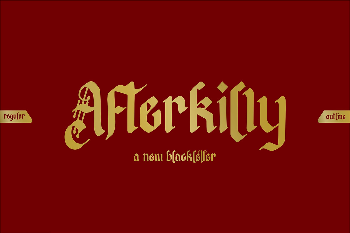 Afterkilly - Blackletter Typeface