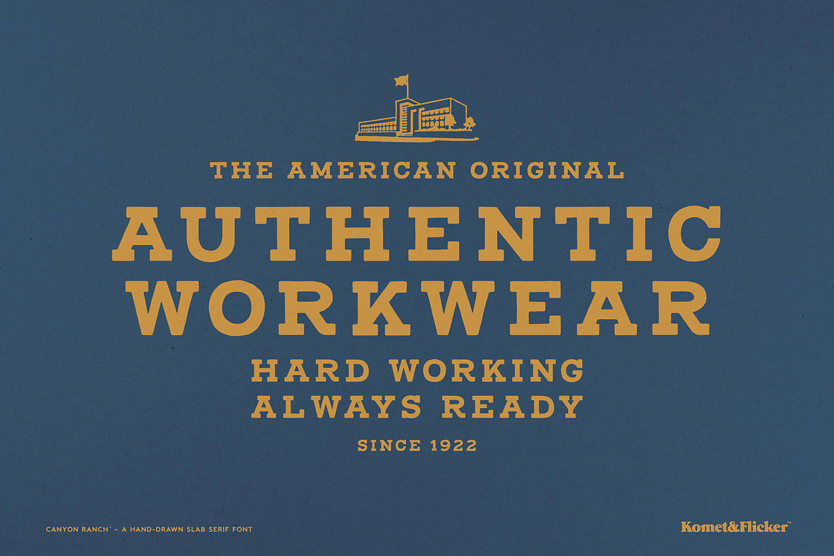 Canyon Ranch - A Hand-Drawn Font, a Slab Serif Font by Komet & Flicker (Photo 6 of 15)