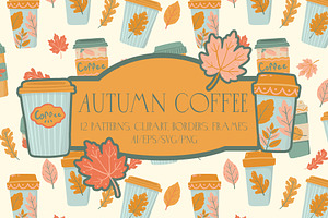 Autumn Coffee patterns & clipart