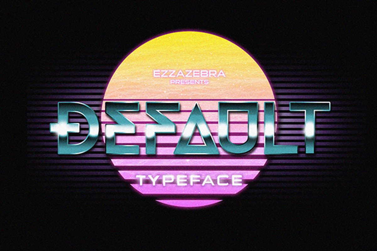 Default Typeface + 80s Style