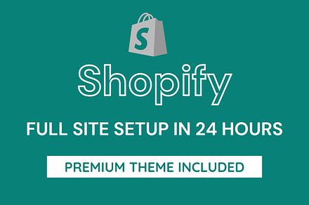 Shopify Site Setup in 24 Hours