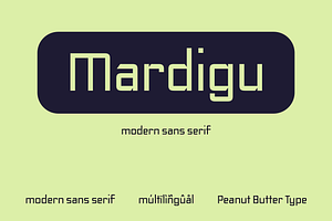 Mardigu - Modern Sans serif