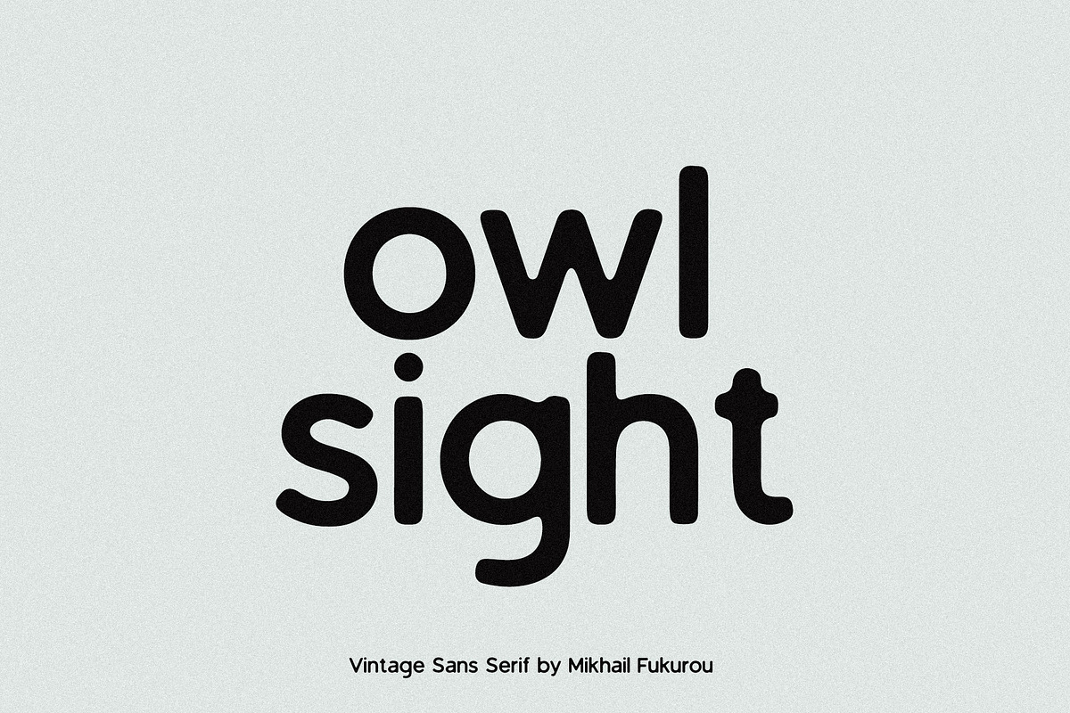 owl sight - vintage sans serif, a Sans Serif Font by Mikhail Fukurou (Photo 6 of 8)