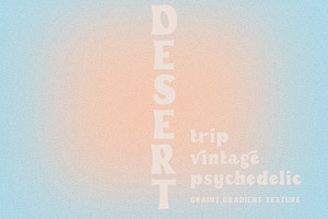 SALE Grainy Gradient Textures Psy
