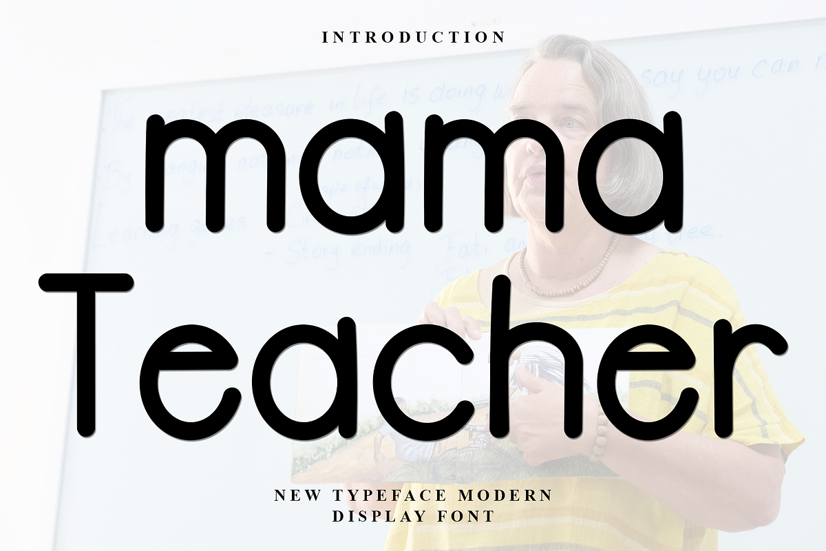 Mama Teacher, a Serif Font by InermediaSTUDIO (Photo 1 of 7)