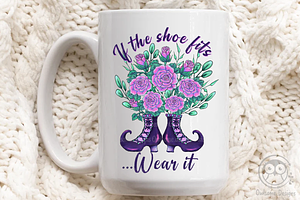 If The Shoe Fits Sublimation Design