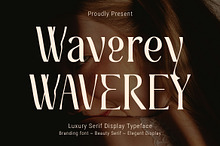 Waverey – Luxury Serif Display Font