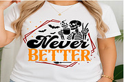 Skeleton Halloween Never Better Png, an Object Graphic by EllaMaiyaali (Thumbnail 2 of 5)
