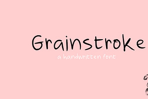 Grainstroke Handwritten Font