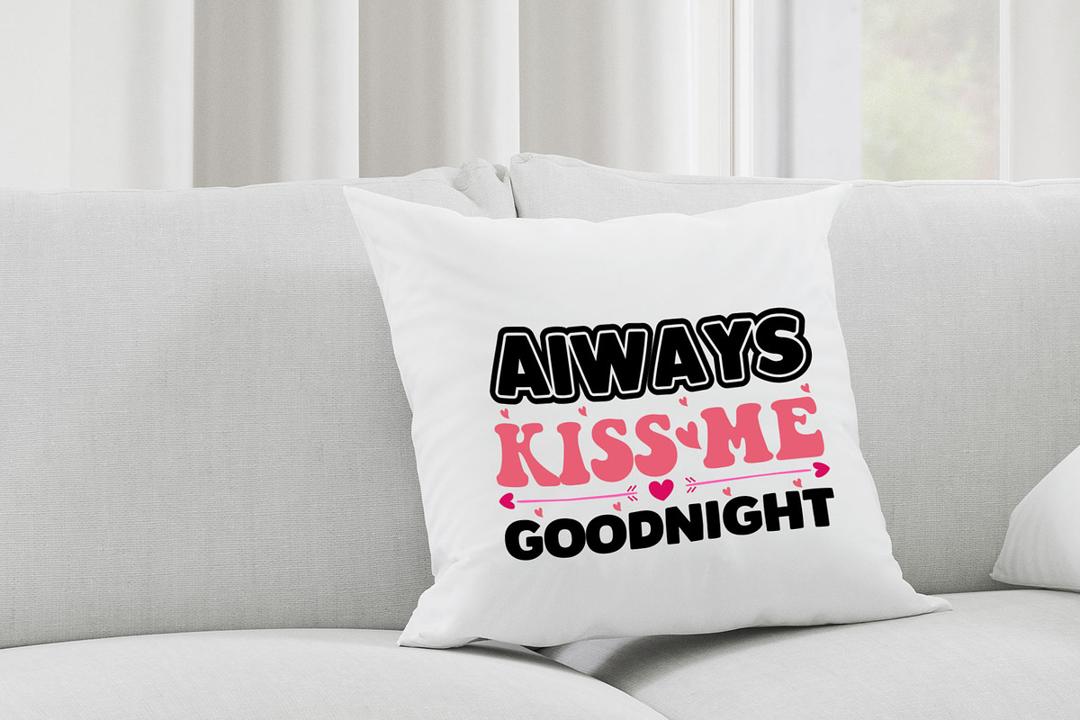 always kiss me goodnight, a Graphic by minmicro (Photo 5 of 5)