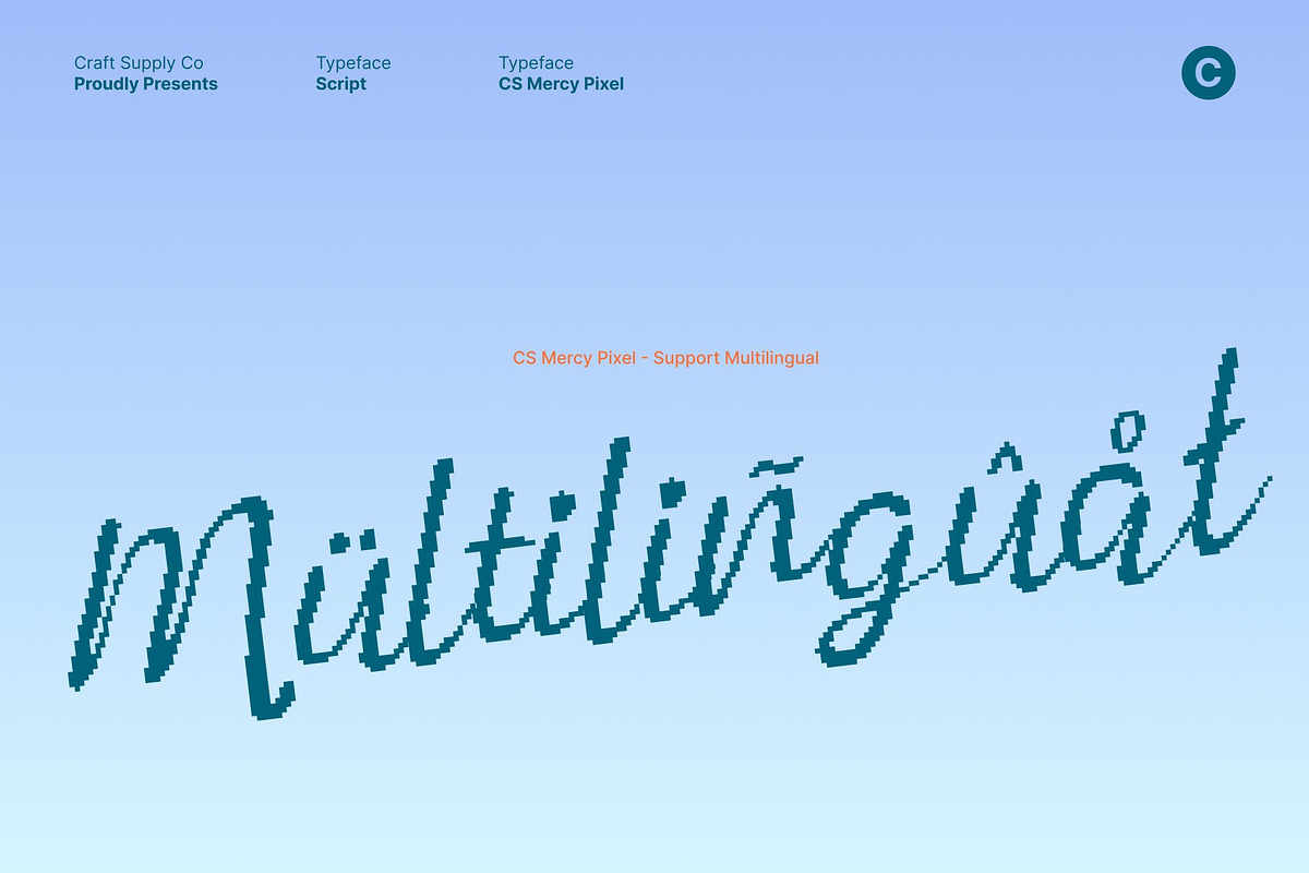 CS Mercy Pixel, a Script Font by Craft Supply Co. (Photo 5 of 8)