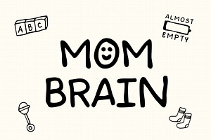 Mom Brain Handwritten Font