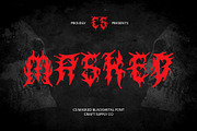 CS Masked – Black Metal Font, a Blackletter Font by Craft Supply Co. (Thumbnail 1 of 8)