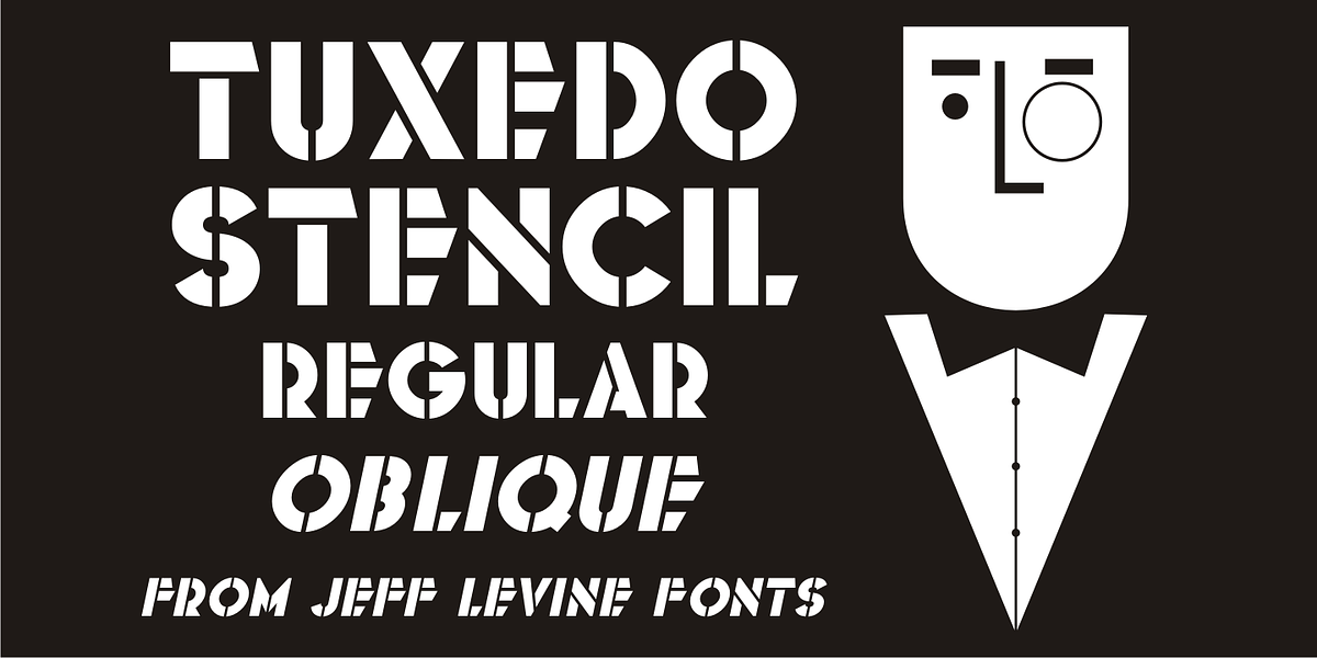 Tuxedo Stencil JNL, a Sans Serif Font by Jeff Levine Fonts