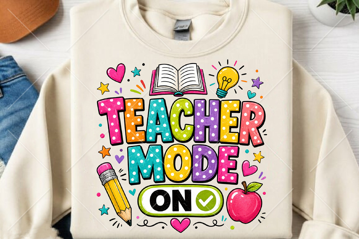 Teacher Mode On Sublimation PNG, a Seasonal Illustration by Canvas Craft (Photo 2 of 5)