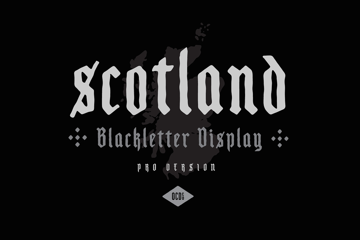 Scotland - Blackletter Display, a Blackletter Font by OPENCITYDESIGNCO (Photo 1 of 5)