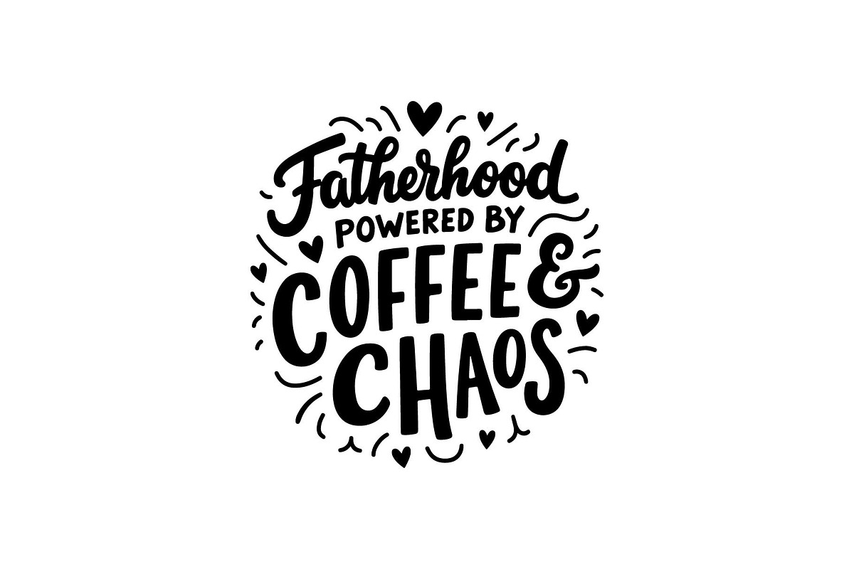 Dad Bods and Fatherhood Quotes, an Object Graphic by yasushie (Photo 17 of 17)
