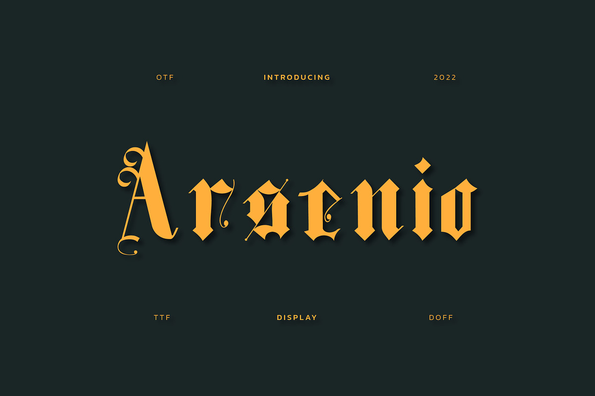 Arsenio Splendid Blackletter, a Blackletter Font by infernostudio3 (Photo 1 of 10)