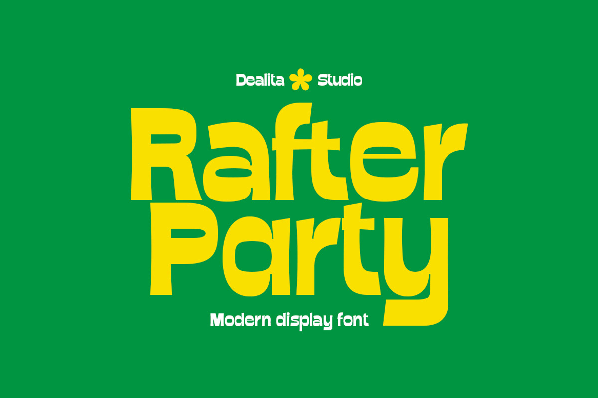 Rafter Party - Bold Ink Trap Display, a Sans Serif Font by dealitastudio (Photo 1 of 11)
