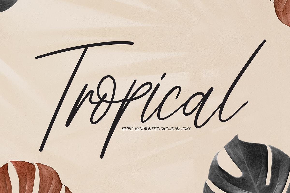 Tropical | Script Font, a Script Font by Scratchones (Photo 1 of 8)
