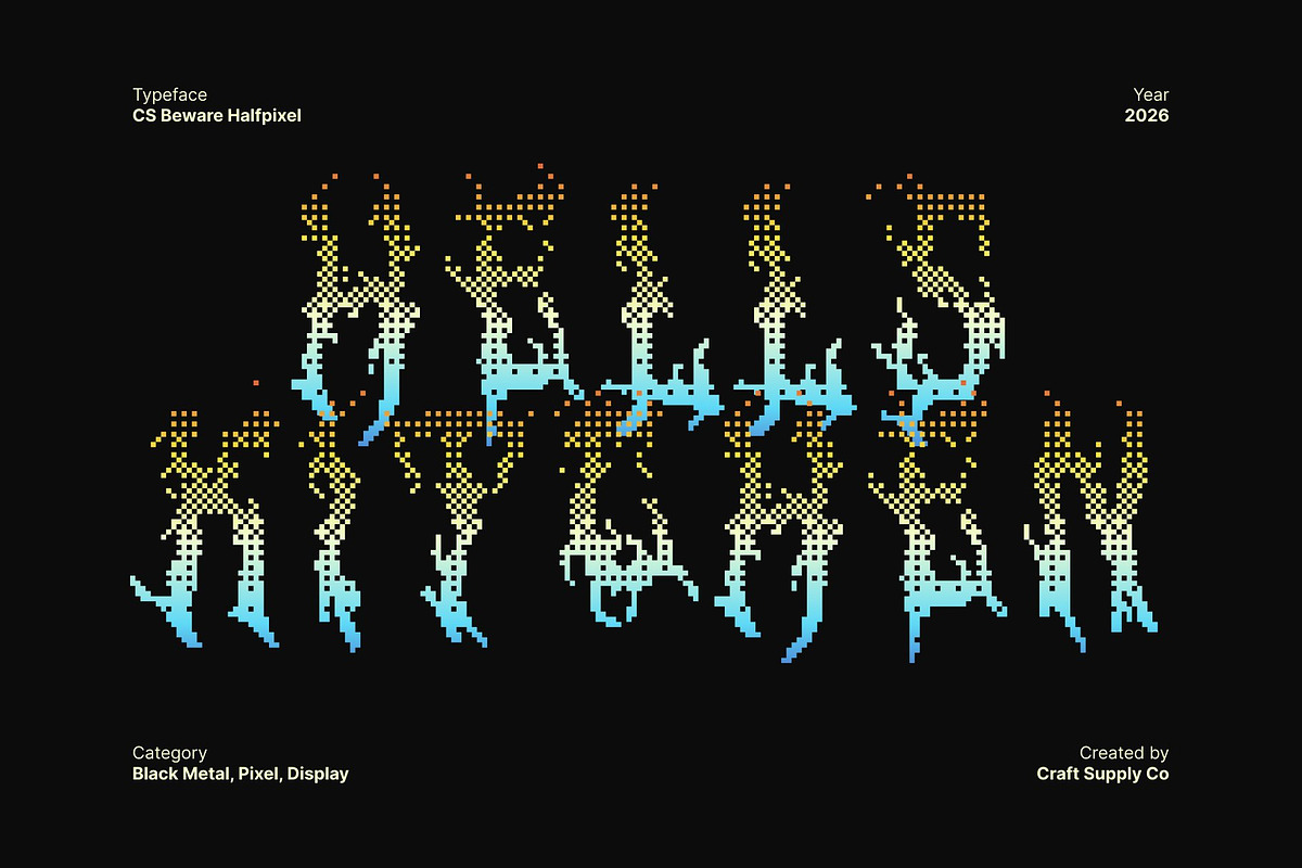 CS Beware Halfpixel, a Blackletter Font by Craft Supply Co. (Photo 6 of 8)