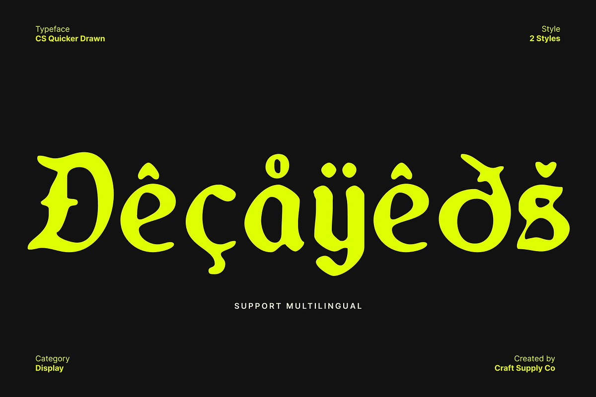 CS Quicker Drawn, a Blackletter Font by Craft Supply Co. (Photo 6 of 8)