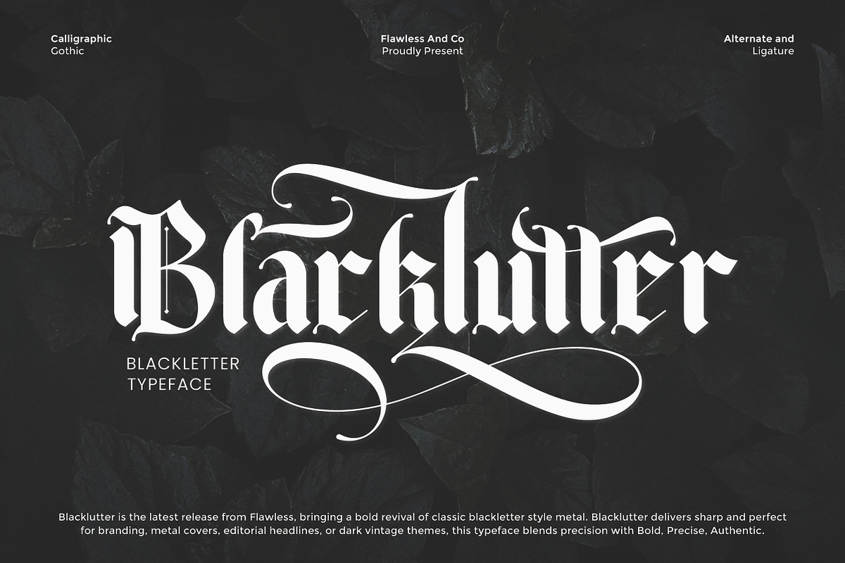 Blacklutter - Blackletter Typeface F, a Blackletter Font by Flawless And Co (Photo 1 of 10)
