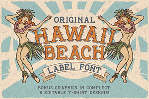 Hawaii Beach. Font & T-shirts, a Blackletter Font by VozzyStock