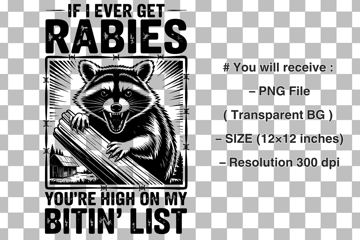 If I Ever Get Rabies PNG, a Graphic by Clipart Bloom (Photo 2 of 2)