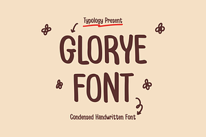 Glorye - Condensed Handwritten Font