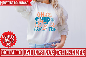Oh Ship It's A Family Trip Svg Cut F, an Object Graphic by CrexoraLab