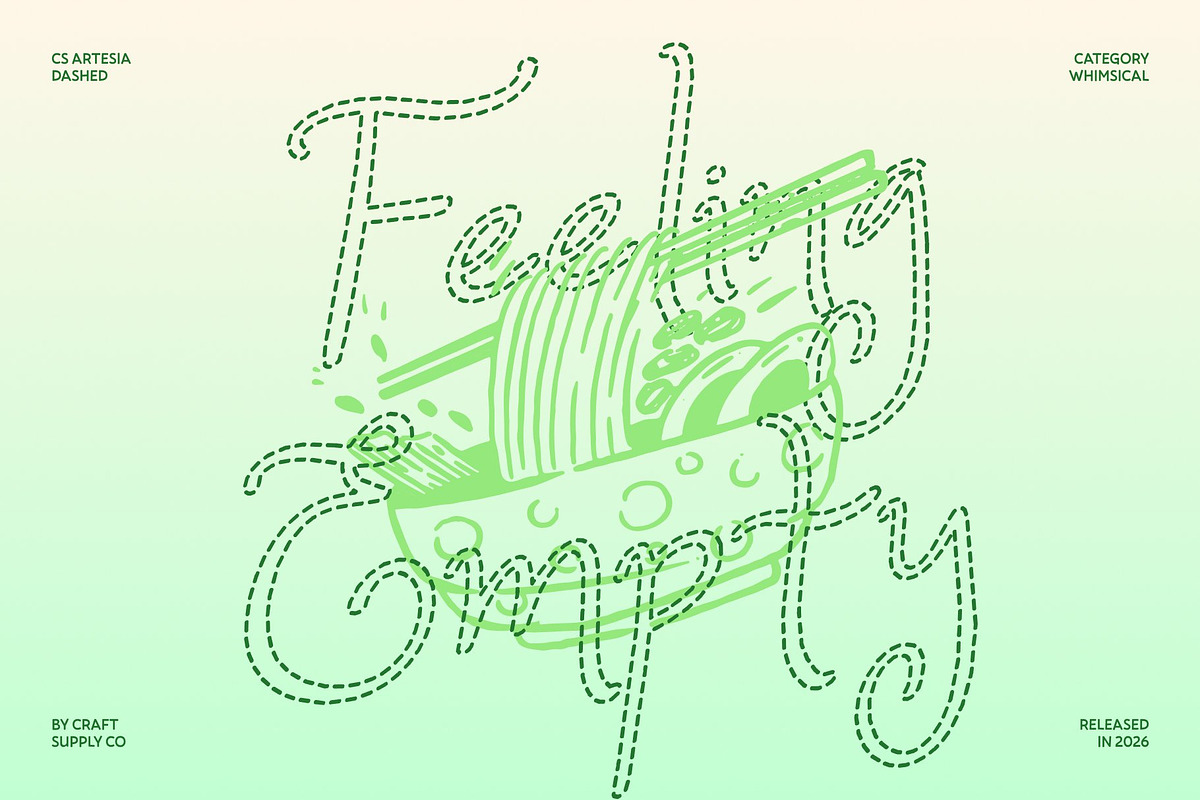 CS Artesia Dashed, a Handwritten Font by Craft Supply Co. (Photo 2 of 8)