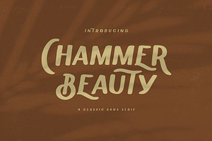 Chammer Beauty - Classic Sans DISC%