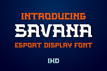 Savana Esport Display Font