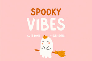 Spooky Vibes Cute Font