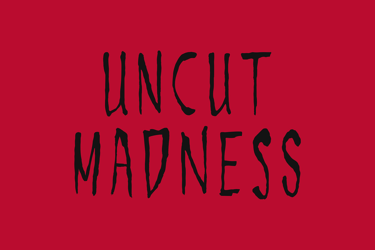 Uncut Madness
