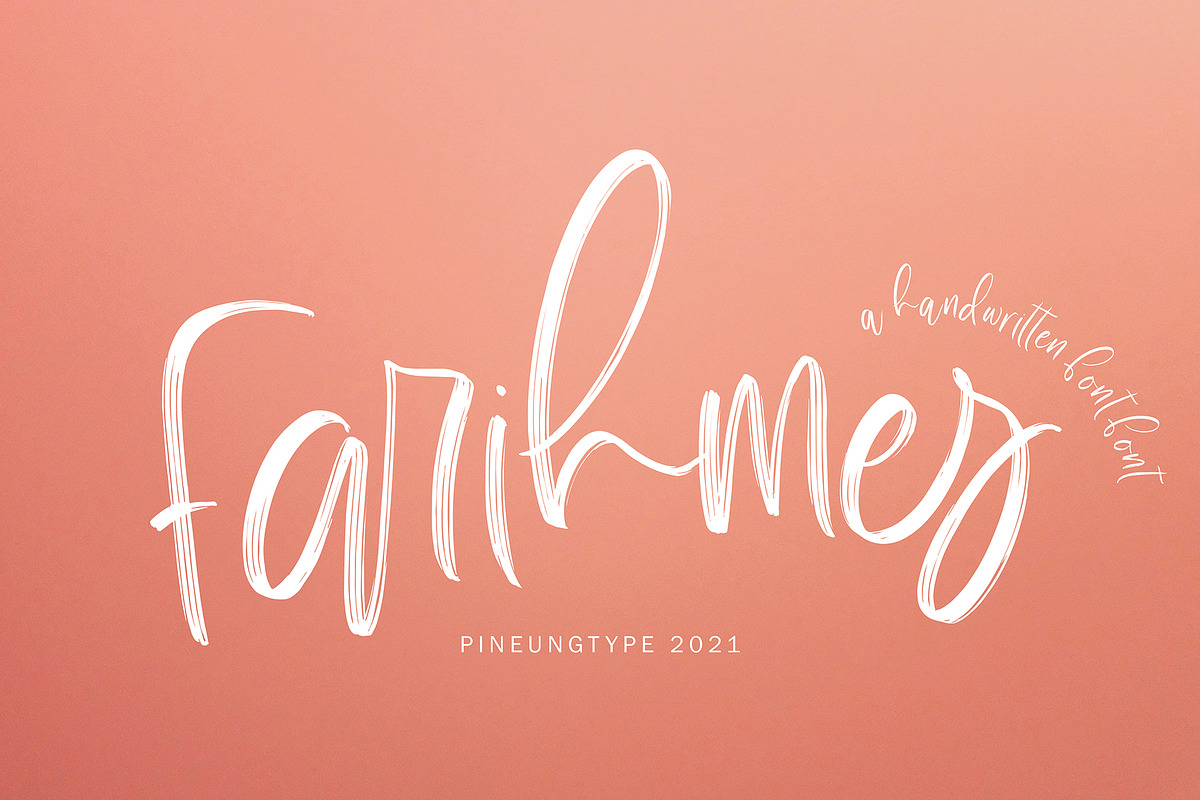 Farihmes, a Script Font by pineungtype (Photo 1 of 8)