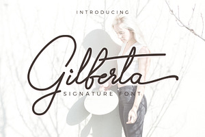 Gilberta - Signature Font